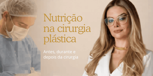 Nutrição na cirurgia plástica